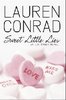 Lauren Conrad "Sweet little lies"