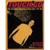 Touch and Go: The Complete Hardcore Punk Zine '79-'83