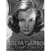 "Greta Garbo: A Sinematic Legacy" by Mark A. Wieira