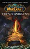 World of WarCraft. Темный прилив