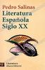 "Literatura espanola siglo XX" Pedro Salinas