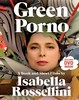 посмотреть мини-сериал Изабеллы Росселлини "Green Porno"