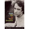 Hold On to Your Dreams: Arthur Russell and the Downtown Music Scene, 1973-1992