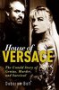 Deborah Ball "The House of Versace"