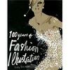 100 Years of Fashion Illustration