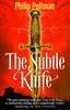 Philip Pullman "The Subtle Knife"