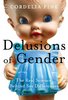 Delusions of Gender by Cordelia Fines