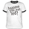 Футболка Have you Met Ted