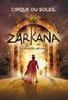 2 билета на шоу "Zarkana" Cirque du Soleil