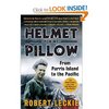 Helmet for My Pillow: From Parris Island to the Pacific