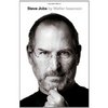 Steve Jobs: The Exclusive Biography