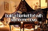 Build a blanket fort