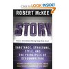 Story: Substance, Structure, Style and The Principles of Screenwriting by Robert Mckee