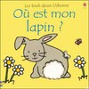 Livre Oщ est mon lapin ? les tout-doux