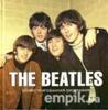 The Beatles. Иллюстрированная биография