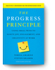 Принцип прогресса  (The Progress Principle). Тереза Амабиле и Стивен Крамер