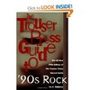 The Trouser Press Guide To 90’s Rock