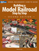 Building a Model Railroad Step by Step, 2nd Edition