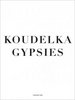 Koudelka: Gypsies, Koudelka Josef