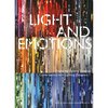 Light and Emotions: Exploring Lighting Cultures. Conversations with Lighting Designers