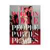 The World in Vogue: People, Parties, Places, Hamish Bowles