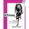 St. Trinian's: The Entire Appalling Business