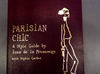 Parisian Chic,A Style Guide by Ines de la Fressange