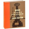 100 легенд роскоши: Louis Vuitton