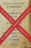 Не надейтесь избавиться от книг! Жан-Клод Карьер, Умберто Эко
