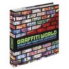 Graffiti World: Street Art from Five Continents