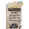 Bobby Singer's Guide to Hunting