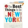 The Best Things to Do in New York, Second Edition: 1001 Ideas [Paperback] C