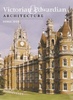 Victorian and Edwardian Architecture