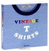 "Vintage T-Shirts" книга