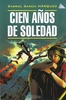 Cien anos de soledad. Gabriel Garcia Marquez