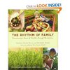 The Rhythm of Family: Discovering a Sense of Wonder through the Seasons