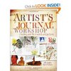 Artist's Journal Workshop: Creating Your Life in Words and Pictures