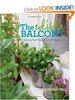 Книга The Edible Balcony: Growing Fresh Produce in Small Spaces