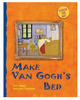 Touch the Art: Make Van Gogh's Bed