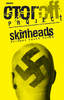 Стогоff Илья "SKINHEADS: ИСТОРИЯ ОДНОЙ БАНДЫ"