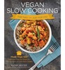 Vegan Slow Cooking for Two or Just for You