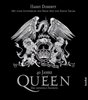 40 Jahre QUEEN: Das offizielle Fanbuch