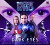 Doctor Who. Eighth Doctor Adventures - Dark Eyes Set 1-4