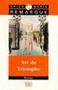 "Arc de Triomphe" Erich Maria Remarque.