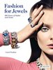 Fashion for Jewels: 100 Years of Styles and Icons