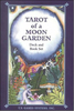 Tarot of a Moon Garden