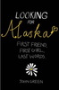 Looking For Alaska, John Green