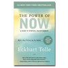 The Power of Now. Eckhart Tolle