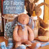 50 Fabric Animals