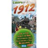 Ticket to Ride Europa 1912, дополнение/Билет на Поезд: Европа 1912